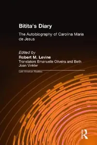 Buy Bitita's Diary (English, Carolina Maria De Jesus | Robert M. Levine | Beth Joan Vinkler) — BookShops.in