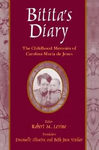 Buy Bitita's Diary (English, Carolina Maria De Jesus | Robert M. Levine | Beth Joan Vinkler) — BookShops.in