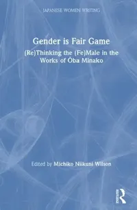 Buy Gender Is Fair Game (English, Michiko N. Wilson) — BookShops.in
