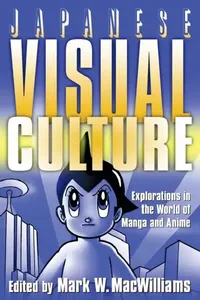 Buy Japanese Visual Culture (English, Mark W. MacWilliams) — BookShops.in