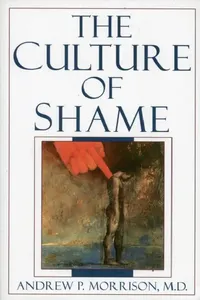 Buy The Culture of Shame (English, Andrew P. Morrison) — BookShops.in