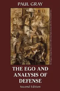 Buy The Ego and Analysis of Defense (English, Paul Gray) — BookShops.in