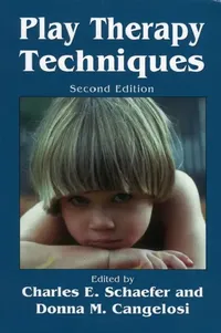 Buy Play Therapy Techniques (English, Charles E. Schaefer | Donna M. Cangelosi) — BookShops.in
