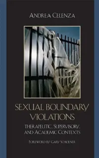 Buy Sexual Boundary Violations (English, Andrea Celenza) — BookShops.in