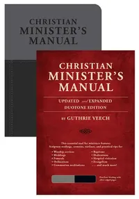 Buy Christian Minister's Manual--Updated and Expanded Duotone Edition (English, Guthrie Veech) — BookShops.in