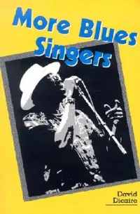 Buy More Blues Singers (English, David Dicaire) — BookShops.in