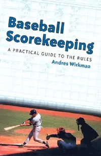 Buy Baseball Scorekeeping (English, Andres Wirkmaa) — BookShops.in
