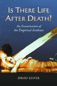 Buy Is There Life After Death? (English, David Lester) — BookShops.in