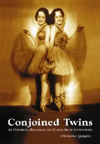 Buy Conjoined Twins (English, Christine Quigley) — BookShops.in