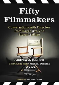 Buy Fifty Filmmakers (English, Andrew J. Rausch) — BookShops.in
