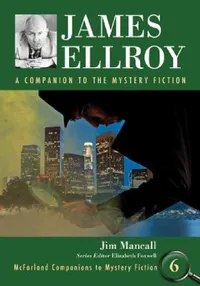 Buy James Ellroy (English, Jim Mancall | Elizabeth Foxwell) — BookShops.in