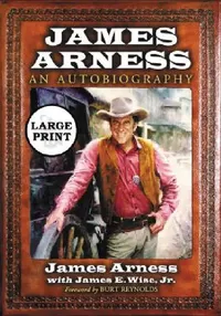 Buy James Arness (English, James Arness | Jr. James E. Wise) — BookShops.in