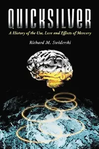 Buy Quicksilver (English, Richard M. Swiderski) — BookShops.in