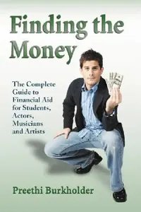 Buy Finding the Money (English, Preethi Burkholder) — BookShops.in