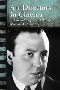 Buy Art Directors in Cinema (English, Michael L. Stephens) — BookShops.in