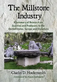 Buy The Millstone Industry (English, Charles D. Hockensmith) — BookShops.in