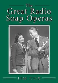 Buy The Great Radio Soap Operas (English, Jim Cox) — BookShops.in