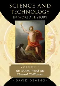 Buy Science and Technology in World History, Volume 1 (English, David Deming) — BookShops.in