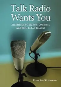 Buy Talk Radio Wants You (English, Francine Silverman) — BookShops.in