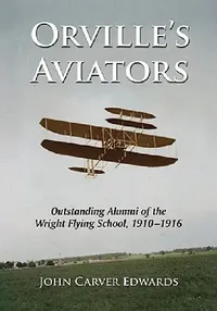 Buy Orville's Aviators (English, John Carver Edwards) — BookShops.in