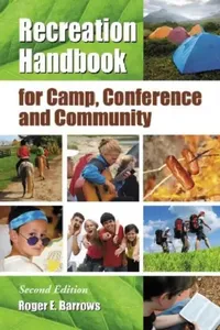 Buy Recreation Handbook for Camp, Conference and Community, 2d ed. (English, Roger E. Barrows) — BookShops.in