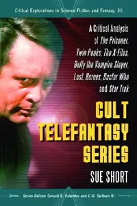 Buy Cult Telefantasy Series (English, Sue Short | Donald E. Palumbo | III Sullivan C. W.) — BookShops.in