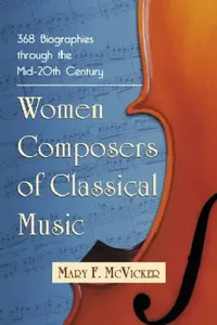 Buy Women Composers of Classical Music (English, Mary F. McVicker) — BookShops.in