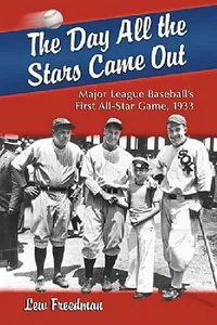 Buy The Day All the Stars Came Out (English, Lew Freedman) — BookShops.in