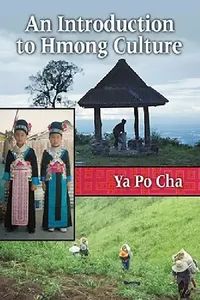 Buy An Introduction to Hmong Culture (English, Ya Po Cha) — BookShops.in
