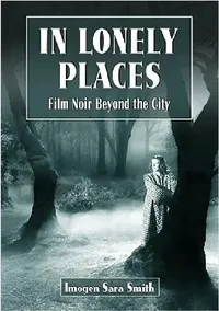 Buy In Lonely Places (English, Imogen Sara Smith) — BookShops.in