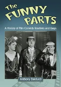 Buy The Funny Parts (English, Anthony Balducci) — BookShops.in