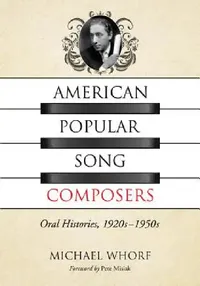 Buy American Popular Song Composers (English, Michael Whorf) — BookShops.in