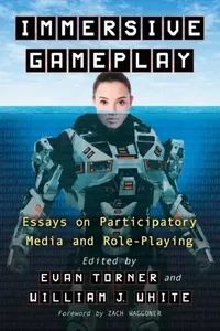 Buy Immersive Gameplay (English, Evan Torner | William J. White) — BookShops.in