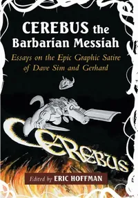 Buy Cerebus the Barbarian Messiah (English, Eric Hoffman) — BookShops.in