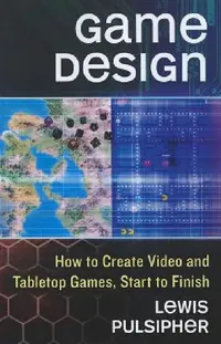 Buy Game Design (English, Lewis Pulsipher) — BookShops.in