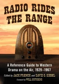 Buy Radio Rides the Range (English, Jack French | David S. Siegel) — BookShops.in