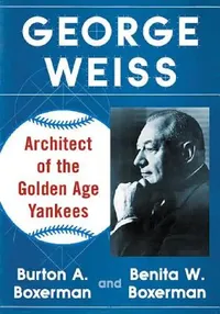 Buy George Weiss (English, Burton A. Boxerman | Benita W. Boxerman) — BookShops.in