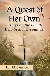 Buy A Quest of Her Own (English, Lori M. Campbell) — BookShops.in