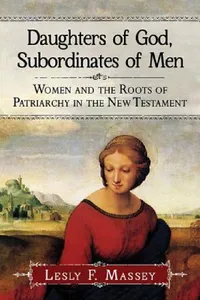 Buy Daughters of God, Subordinates of Men (English, Lesly F. Massey) — BookShops.in