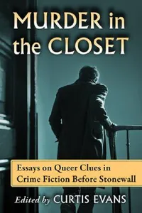 Buy Murder in the Closet (English, Curtis Evans) — BookShops.in