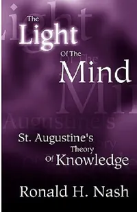 Buy The Light of the Mind (English, Ronald H. Nash) — BookShops.in