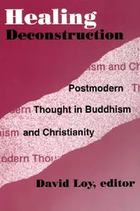 Buy Healing Deconstruction (English, David R. Loy) — BookShops.in