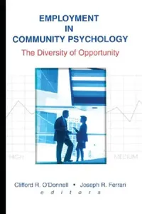 Buy Employment in Community Psychology (English, Joseph R. Ferrari | Clifford R. O'Donnell) — BookShops.in