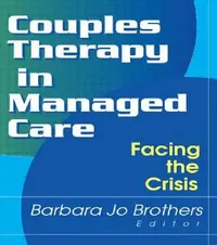 Buy Couples Therapy in Managed Care (English, Barbara Jo Brothers) — BookShops.in