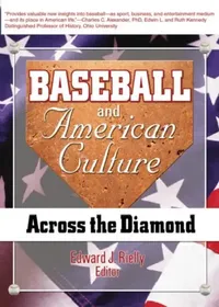 Buy Baseball and American Culture (English, Frank Hoffmann) — BookShops.in