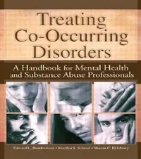 Buy Treating Co-Occurring Disorders (English, Sharon Ekleberry) — BookShops.in