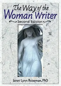 Buy The Way of the Woman Writer (English, Roseman Janet Lynn) — BookShops.in