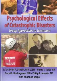 Buy Psychological Effects of Catastrophic Disasters (English, Joseph Rose | Henry I. Spitz | Leon Schein) — BookShops.in