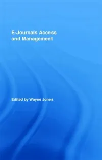 Buy E-Journals Access and Management (English, Wayne Jones) — BookShops.in