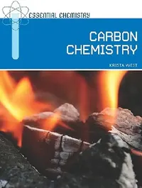 Buy Carbon Chemistry (English, Krista West) — BookShops.in